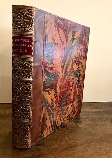 Andrew Lumisden Remarks on the antiquities of Rome and its environs being aa classical and topographical survey on the ruins of that celebrated city 1797 London printed by W. Bulmer and Co.